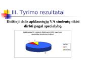 Viešojo administravimo II ir III kurso studentų lūkesčiai viešojo administravimo specialybės atžvilgiu 7 puslapis