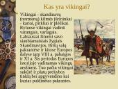 Vikingų amžius, žymiausi vikingai 3 puslapis