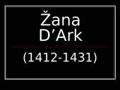 Žana D'Ark (1412-1431) 