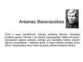 Antanas Baranauskas - iškiliausias Lietuvos XIX amžiaus vidurio poetas 2 puslapis