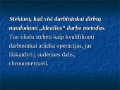 F. Tailoro indėlis į vadybą 7 puslapis