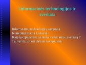 Informacinės technologijos, kompiuteris ir sveikata 2 puslapis