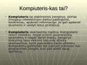 Kompiuteris. Kompiuterių rūšys 3 puslapis