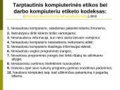 Darbo kompiuteriu ir interneto etika 3 puslapis