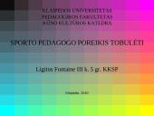 Sporto pedagogo poreikis tobulėti