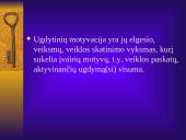 Ugdytinių ugdymo(si) motyvacijos pedagoginiai aspektai 4 puslapis