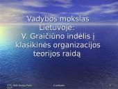 Vadybos mokslas Lietuvoje: V. Graičiūno indėlis į klasikinės organizacijos teorijos raidą
