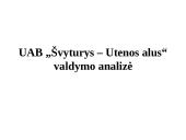 Valdymo analizė: UAB "Švyturys-Utenos alus"