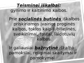 Viešųjų kalbų rūšys ir jų charakteristikos 7 puslapis