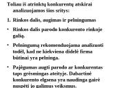 Konkurencijos analizė 8 puslapis