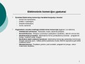 Elektroninės komercijos samprata, ypatumai, modeliai. Elektroninės komercijos teisinio reguliavimo iniciatyvos. UNCITRAL elektr 4 puslapis