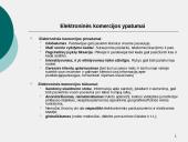 Elektroninės komercijos samprata, ypatumai, modeliai. Elektroninės komercijos teisinio reguliavimo iniciatyvos. UNCITRAL elektr 5 puslapis