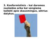 Konfliktai. Konfliktų sprendimo būdai 16 puslapis
