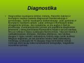 Kraujagyslinio dangalo vystymosi anomalijos ir navikai 17 puslapis