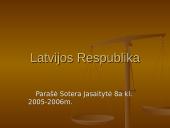 Latvijos Respublika ir viskas apie ją