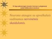 Nervų sistemos (NS) ligų epidemiologinė situacija Lietuvoje ir palyginamoji analizė didžiuosiuose miestuose 6 puslapis