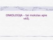 Vėžio ir kitų onkologinių ligų gydymo patofiziologiniai principai 2 puslapis