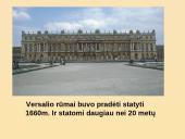 Prancūzijos Versalio rūmai Karaliaus Liudviko XIV laikais 5 puslapis