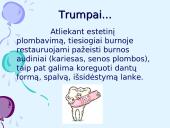 Priekinių dantų padengimas kompozicinėmis plombinėmis medžiagomis 2 puslapis