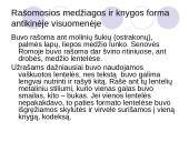 Rašto ir rankraštinės knygos svarba antikinėje visuomenėje 5 puslapis