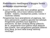 Rašto ir rankraštinės knygos svarba antikinėje visuomenėje 7 puslapis