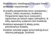 Rašto ir rankraštinės knygos svarba antikinėje visuomenėje 8 puslapis