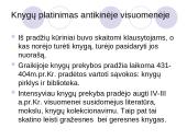 Rašto ir rankraštinės knygos svarba antikinėje visuomenėje 9 puslapis