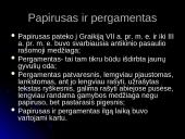 Raštas bei rankraštinės knygos svarba Antikinėje visuomenėje 13 puslapis