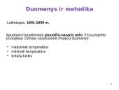 Sąryšis tarp NAO ir temperatūros bei kritulių kiekio Europoje (žiemos sezonu) laiko atžvilgiu 4 puslapis