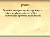 Suomija, Estija ir Latvija tarpukario metais 3 puslapis