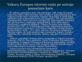 Vakarų Europa po Antrojo pasaulinio karo. Integraciniai procesai 2 puslapis