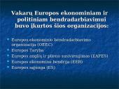 Vakarų Europa po Antrojo pasaulinio karo. Integraciniai procesai 6 puslapis