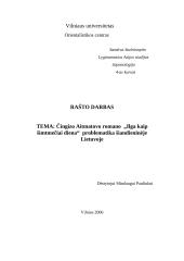 Čingizo Aitmatovo romano "Ilga kaip šimtmečiai diena"  problematika šiandieninėje Lietuvoje
