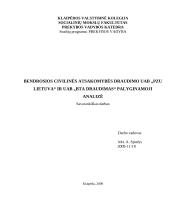 Bendrosios civilinės atsakomybės draudimo palyginamoji analizė "PZU Lietuva" ir "BTA draudimas"