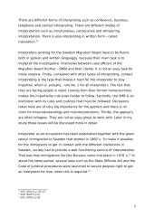 The Interpreter. A study of the working situation of interpreters in general, and those who work for the Swedish Migration Board 9 puslapis