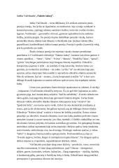 J. Vaičiūnaitė "Nakties šalnoj", "Piešinys", "Priemiesčiai"