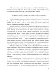 1989 metų gruodžio 21 dienos Vienuoliktosios Tarybos direktyvos 89/666/EEB  nuostatų problemiškumas 9 puslapis