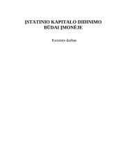 Įstatinio kapitalo didinimo būdai įmonėje: Alytaus regiono atliekų tvarkymo centras UAB "Aratc"