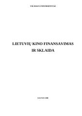 Lietuvių kino finansavimas ir sklaida