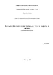 Šiuolaikinės ekonomikos teorija, jos tyrimo objektai ir metodai
