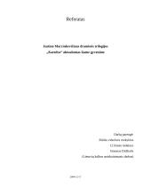 Justino Marcinkevičiaus draminės trilogijos "Katedra" aktualumas šiame gyvenime