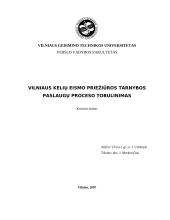 Vilniaus kelių eismo priežiūros tarnybos paslaugų proceso tobulinimas