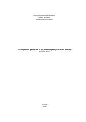 DNR tyrimai: galimybės ir jų panaudojimo praktika Lietuvoje