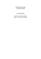 Valdžios ir valdymo organai  1940 - 1941 metais Lietuvoje