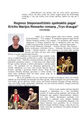 Renginių recenzijos: G. Šiukčius paroda, spektaklis "Trys draugai", H.Šklėriaus koncertas 2 puslapis