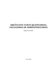 Areštuoto turto įkainojimas, saugojimas ir administravimas