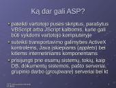 Internetinės technologijos: ASP (Active Server Pages) 4 puslapis