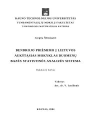 Bendrojo priėmimo į Lietuvos aukštąsias mokyklas duomenų bazės statistinės analizės sistema