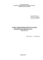 Vaikų mokymosi motyvacijos silpnėjimo priežastys