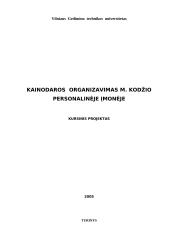 Kainodaros organizavimas: M. Kodžio personalinė įmonė